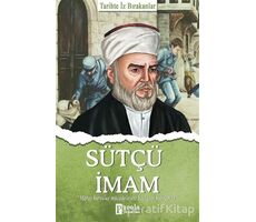 Sütçü İmam - Tarihte İz Bırakanlar - Turan Tektaş - Parola Yayınları