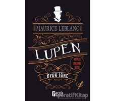 Oyuk İğne - Arsen Lüpen - Maurice Leblanc - Parola Yayınları