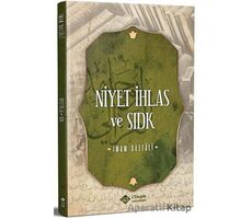 Niyet İhlas Ve Sıdk - İmam-ı Gazali - İtisam Yayınları