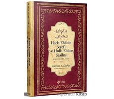 Hadis Ehlinin Şerefi ve Hadis Ehline Nasihat - El-Hatibul - Bağdadi - İtisam Yayınları