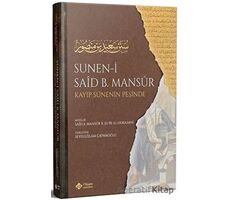 Süneni Said bin Mansur (Kayıp Sünenin İzinde) - Said Bin Mansur El Horasani - İtisam Yayınları