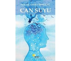 Can Suyu - Ahmet Dinççağ - Beyaz Yayınları