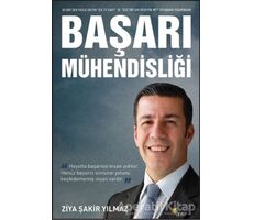 Başarı Mühendisliği - Ziya Şakir Yılmaz - Beyaz Yayınları