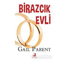Birazcık Evli - Gail Parent - Olimpos Yayınları