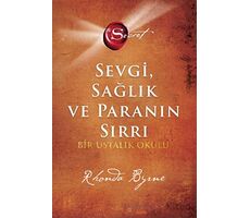 The Secret -Sevgi Sağlık ve Paranın Sırrı (Ciltli) - Rhonda Byrne - Artemis Yayınları