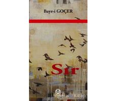 Sır - Bayr-i Goçer - Arya Yayıncılık