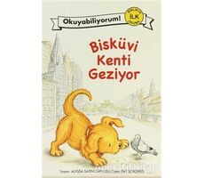 Okuyabiliyorum! - Bisküvi Kenti Geziyor - Alyssa Satin Capucilli - Pegasus Yayınları