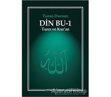 Din Bu - 1 - Turan Dursun - Kaynak Yayınları