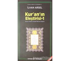 Kuranın Eleştirisi -1 - İlhan Arsel - Kaynak Yayınları