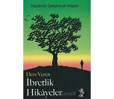 Ders Veren İbretlik Hikayeler - Kolektif - Venedik Yayınları