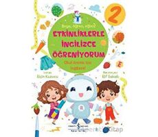 Etkinliklerle İngilizce Öğreniyorum - 2 - Elçin Kuzucu - İş Bankası Kültür Yayınları