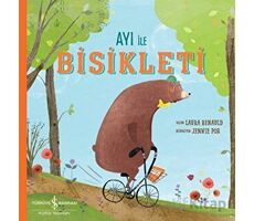Ayı ile Bisikleti - Laura Renauld - İş Bankası Kültür Yayınları