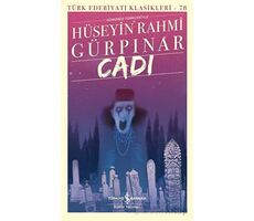 Cadı - Hüseyin Rahmi Gürpınar - İş Bankası Kültür Yayınları