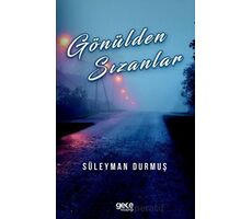 Gönülden Sızanlar - Süleyman Durmuş - Gece Kitaplığı