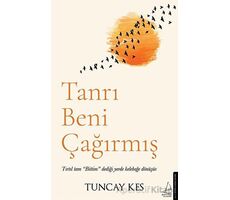 Tanrı Beni Çağırmış - Tuncay Kes - Destek Yayınları