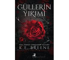 Güllerin Yıkımı - K.F BREENE - Olimpos Yayınları