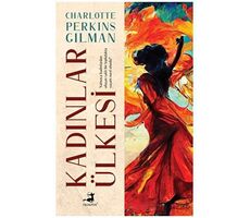 Kadınlar Ülkesi - Charlotte Perkins Gilman - Olimpos Yayınları