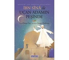 İbn Sina ile Uçan Adamın Peşinde - Özkan Öze - Ketebe Çocuk