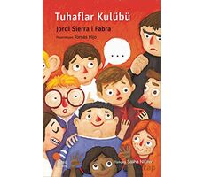 Tuhaflar Kulübü - Jordi Sierra i Fabra - Günışığı Kitaplığı