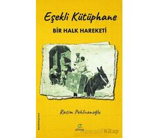 Eşekli Kütüphane - Rasim Pehlivanoğlu - ELMA Yayınevi