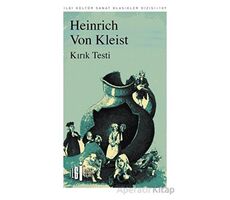 Kırık Testi - Heinrich von Kleist - İlgi Kültür Sanat Yayınları