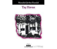 Taş Havan - Memduh Şevket Esendal - Yapı Kredi Yayınları