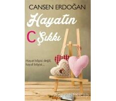 Hayatın C Şıkkı - Cansen Erdoğan - Sayfa6 Yayınları