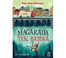 Mağarada Tek Başına - Nehir Aydın Gökduman - Genç Timaş