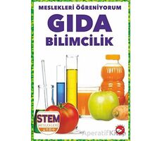 Meslekleri Öğreniyorum - Gıda Bilimcilik Stem Meslekleri