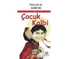 Çocuk Kalbi - Edmondo De Amicis - Arya Yayıncılık