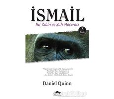 İsmail - Daniel Quinn - Maya Kitap