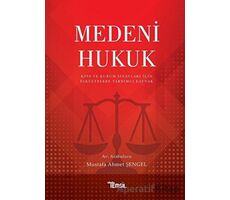 Medeni Hukuk - Mustafa Ahmet Şengel - Temsil Kitap