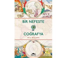 Bir Nefeste Coğrafya - Will Williams - Maya Kitap