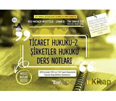 Ticaret Hukuku 2 - Şirketler Hukuku Ders Notları - Kolektif - Temsil Kitap