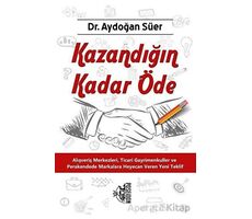 Kazandığın Kadar Öde Aydoğan Süer Poseidon Yayınları