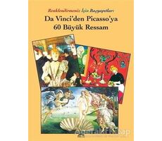 Da Vinci’den Picasso’ya 60 Büyük Ressam - Kolektif - Maya Kitap