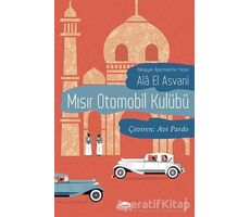 Mısır Otomobil Kulübü - Ala El Asvani - Maya Kitap