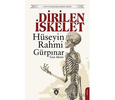 Dirilen İskelet - Hüseyin Rahmi Gürpınar - Dorlion Yayınları