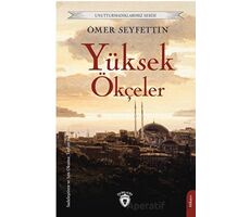 Yüksek Ökçeler - Ömer Seyfettin - Dorlion Yayınları