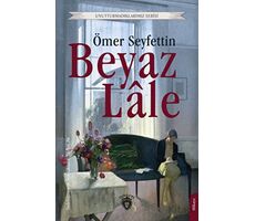 Beyaz Lale - Ömer Seyfettin - Dorlion Yayınları