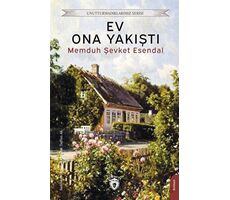 Ev Ona Yakıştı - Memduh Şevket Esendal - Dorlion Yayınları