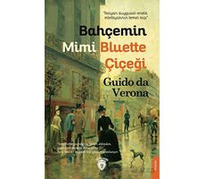 Bahçemin Mimi Bluette Çiçeği - Guido da Verona - Dorlion Yayınları