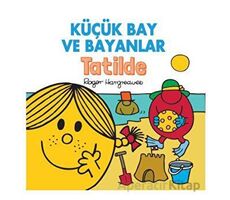 Küçük Bay ve Bayanlar Tatilde - Roger Hargreaves - Doğan Çocuk