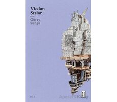 Vicdan Sızlar - Güray Süngü - Ketebe Yayınları