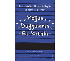 Yoğun Duyguların El Kitabı - Sue Knowles - Sola Unitas