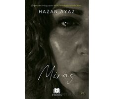 Miras - Hazan Ayaz - Parana Yayınları