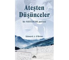 Ateşten Düşünceler - Edward J. O’Brien - Maya Kitap