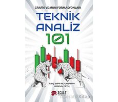 Teknik Analiz 101 - Tunç Safa Altunsaray - Scala Yayıncılık