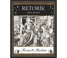 Retorik – İkna Sanatı - Adina Arvatu - A7 Kitap