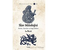 Slav Mitolojisi - Jan Machal - Maya Kitap